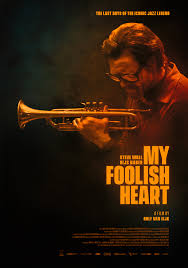 Affiche My Foolish Heart