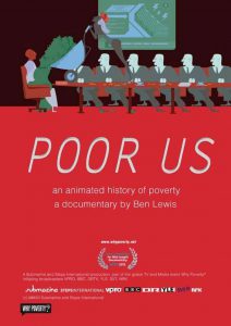 Affiche Poor Us: An Animated History of Poverty